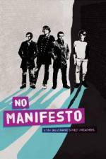 Watch No Manifesto: A Film About Manic Street Preachers Vodlocker
