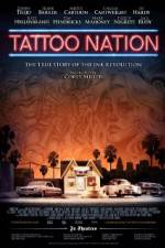 Watch Tattoo Nation Vodlocker