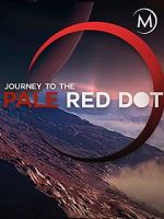Watch Journey to the Pale Red Dot Vodlocker