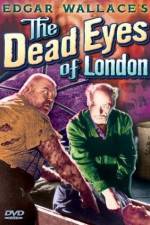 Watch Dead Eyes of London Vodlocker