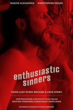 Watch Enthusiastic Sinners Vodlocker