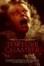 Watch Torture Chamber Vodlocker