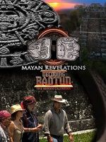 Watch Mayan Revelations: Decoding Baqtun Vodlocker