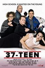 Watch 37-Teen Vodlocker