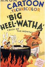 Watch Big Heel-Watha Vodlocker