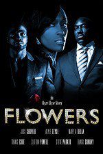 Watch Flowers Movie Vodlocker