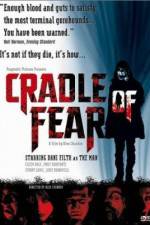 Watch Cradle of Fear Vodlocker