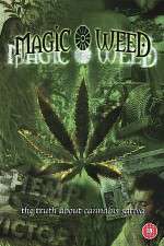 Watch The Magic Weed History of Marijuana Vodlocker