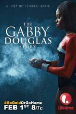Watch The Gabby Douglas Story Vodlocker