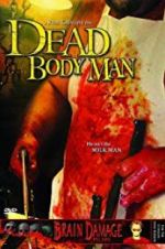 Watch Dead Body Man Vodlocker