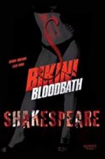 Watch Bikini Bloodbath Shakespeare Vodlocker
