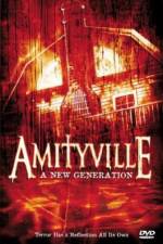 Watch Amityville: A New Generation Vodlocker