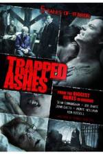 Watch Trapped Ashes Vodlocker