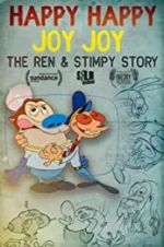 Watch Happy Happy Joy Joy: The Ren & Stimpy Story Vodlocker