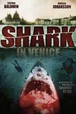 Watch Shark in Venice Vodlocker