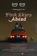 Watch Pink Skies Ahead Vodlocker