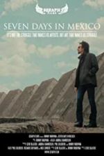 Watch Seven Days in Mexico Vodlocker