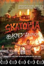 Watch Skatopia: 88 Acres of Anarchy Vodlocker
