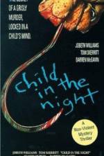 Watch Child in the Night Vodlocker