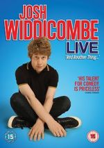 Watch Josh Widdicombe Live: And Another Thing... Vodlocker