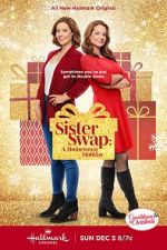Watch Sister Swap: A Hometown Holiday Vodlocker