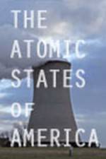 Watch The Atomic States of America Vodlocker