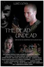 Watch The Dead Undead Vodlocker