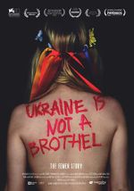 Watch Ukraine Is Not a Brothel Vodlocker