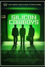 Watch Silicon Cowboys Vodlocker