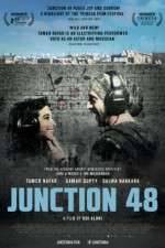 Watch Junction 48 Vodlocker