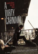 Watch A Dirty Carnival Vodlocker