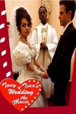 Watch Tony & Tina\'s Wedding Vodlocker