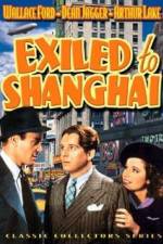 Watch Exiled to Shanghai Vodlocker