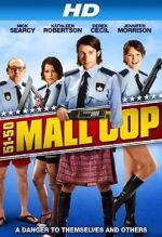 Watch Mall Cop Vodlocker