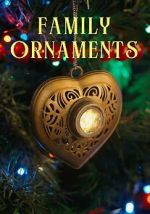 Watch Family Ornaments Vodlocker