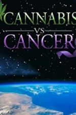 Watch Cannabis v.s Cancer Vodlocker