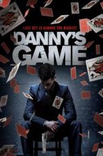 Watch Danny\'s Game Vodlocker