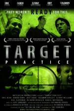 Watch Target Practice Vodlocker