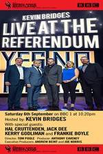 Watch Kevin Bridges Live At The Referendum Vodlocker