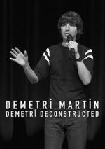 Watch Demetri Martin: Demetri Deconstructed Vodlocker