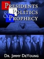 Watch Presidents, Politics, and Prophecy Vodlocker