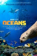 Watch Oceans: Our Blue Planet Vodlocker