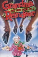 Watch Grandma Got Run Over by a Reindeer Vodlocker