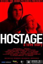 Watch Hostage A Love Story Vodlocker