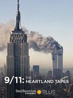Watch 9/11: The Heartland Tapes Vodlocker