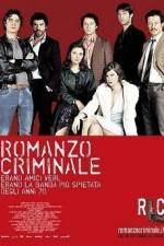 Watch Romanzo criminale Vodlocker