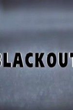 Watch Blackout Vodlocker