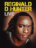 Watch Reginald D Hunter Live Vodlocker