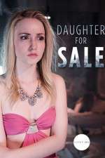 Watch Daughter for Sale Vodlocker