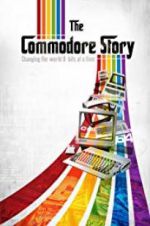 Watch The Commodore Story Vodlocker